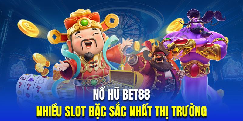 Quay hũ nhà cái chứa đựng hơn 1000+ siêu phẩm